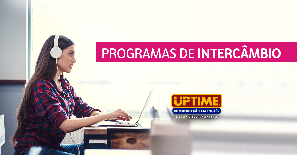 Programas de bolsas de intercâmbio podem ser uma ótima opção para você aperfeiçoar ainda mais o inglês.