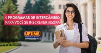 Com o auxílio de bolsas, estudar fora é uma ótima oportunidade para aperfeiçoar o inglês