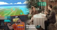 Desta vez, 'Tabel', Dragon Ball Z e novos modelos de câmeras 360º são destaques em realidade virtual na semana